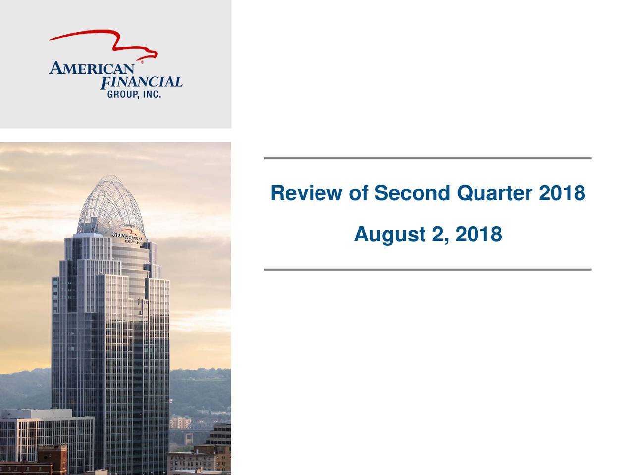 Review of Second Quarter 2018