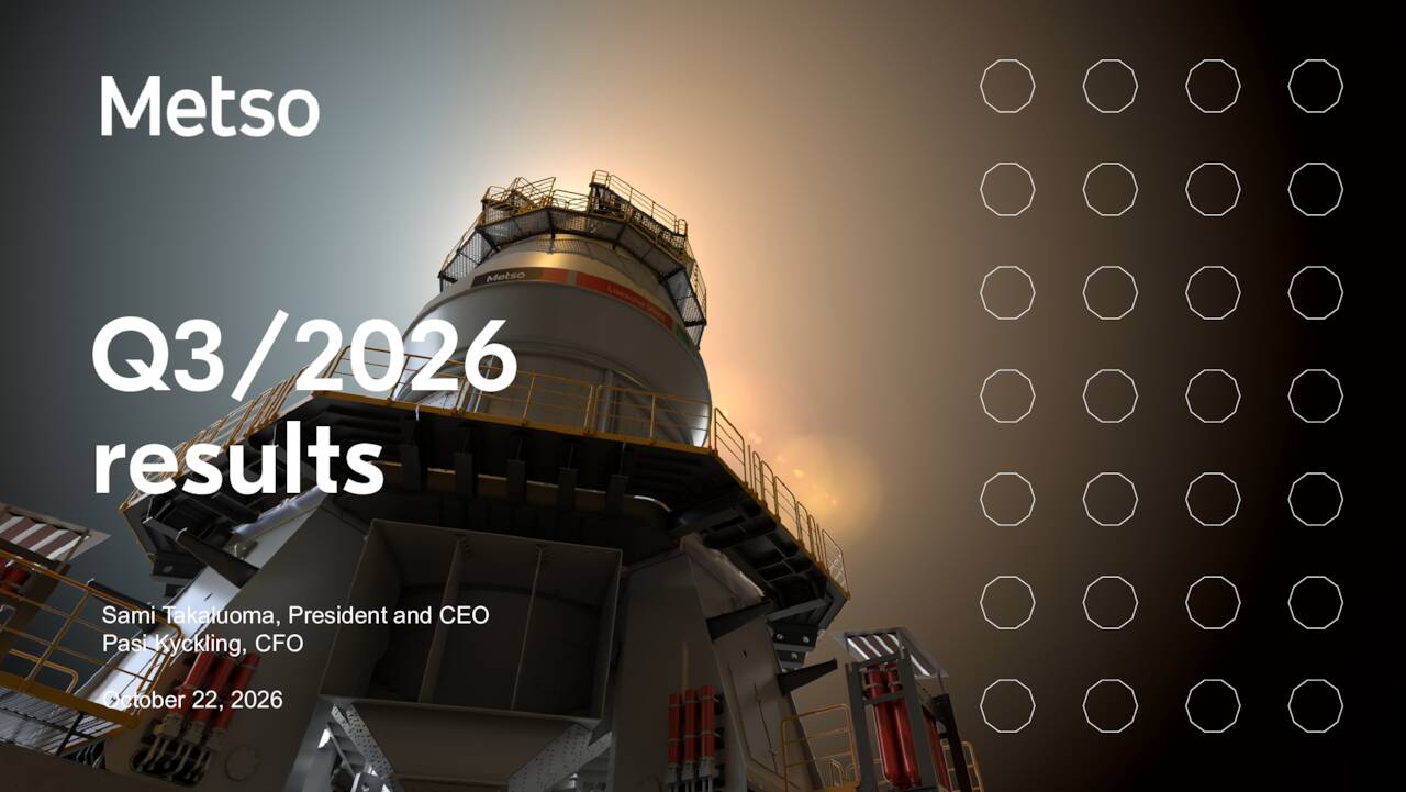 Metso Oyj 2026 Q3 - Results - Earnings Call Presentation (OTCMKTS:OUKPY ...