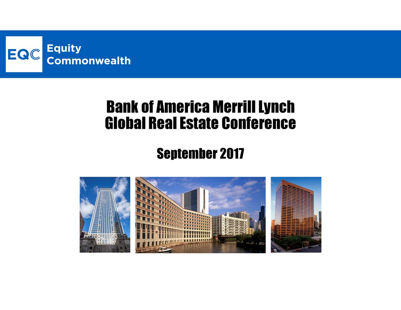 Equity Commonwealth (EQC) Presents At Bank of America Merrill Lynch