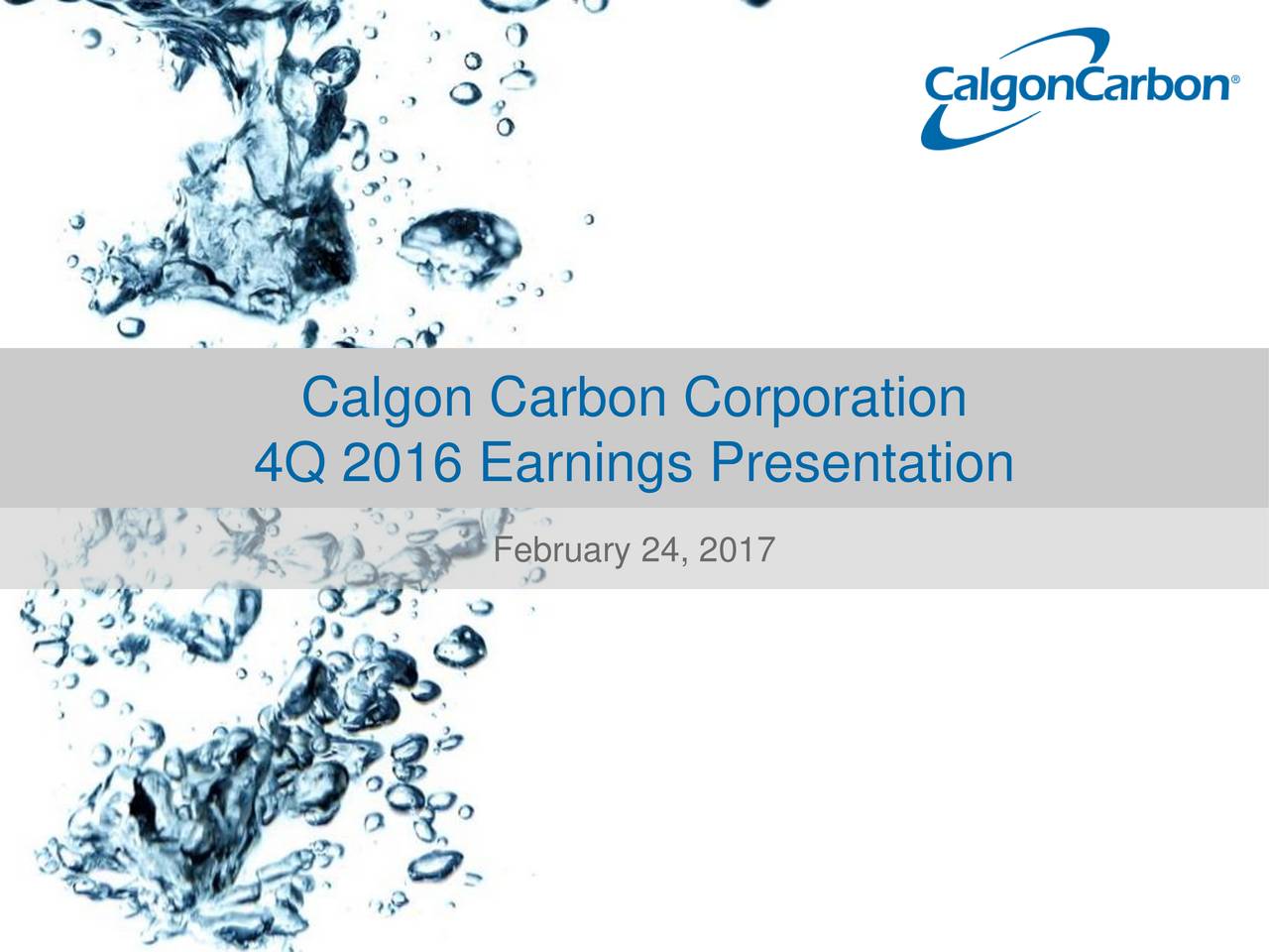 Calgon Carbon Corporation 2016 Q4 Results Earnings Call Slides