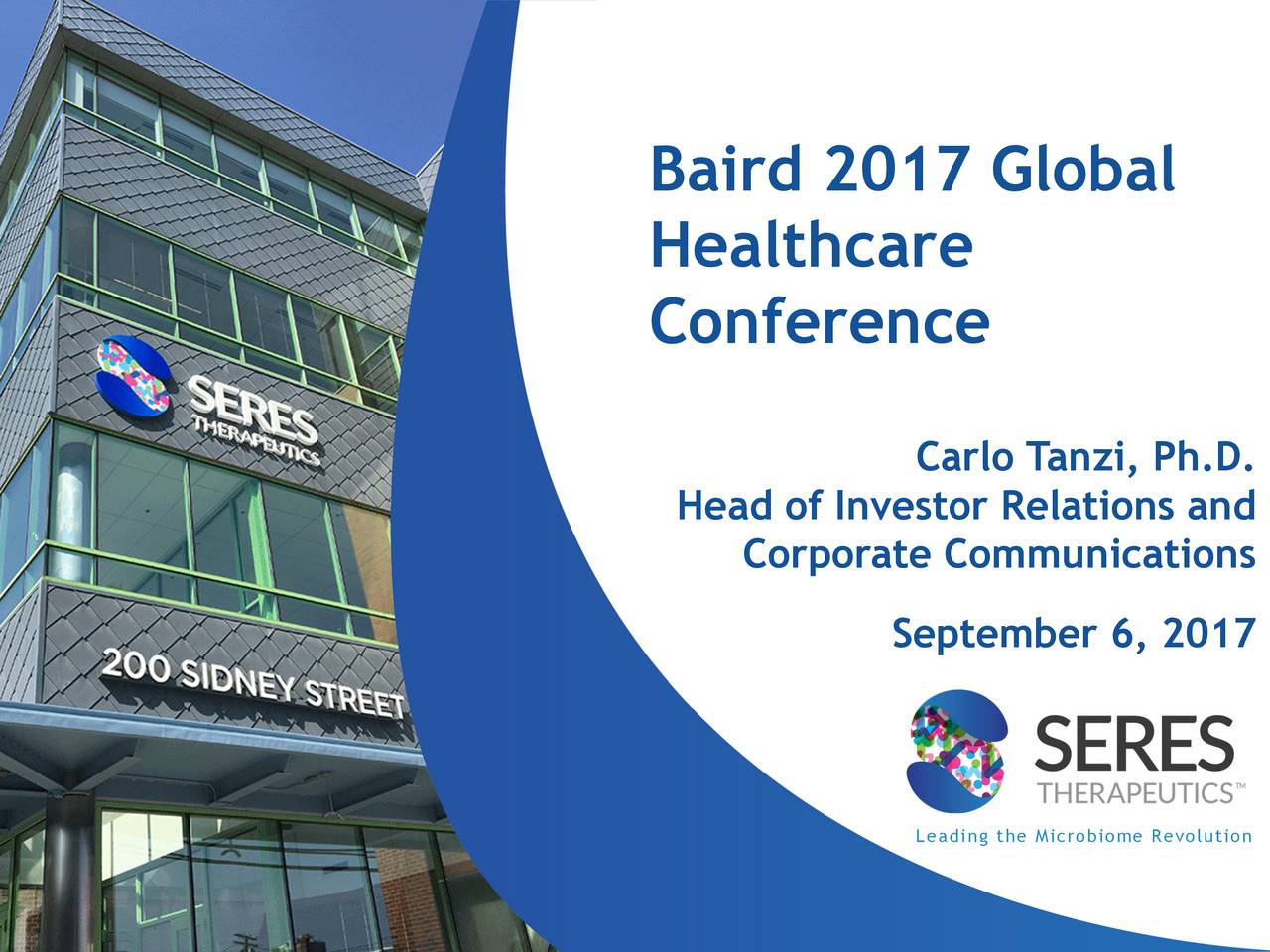 Seres Therapeutics (MCRB) Presents At Baird's 2017 Global Healthcare