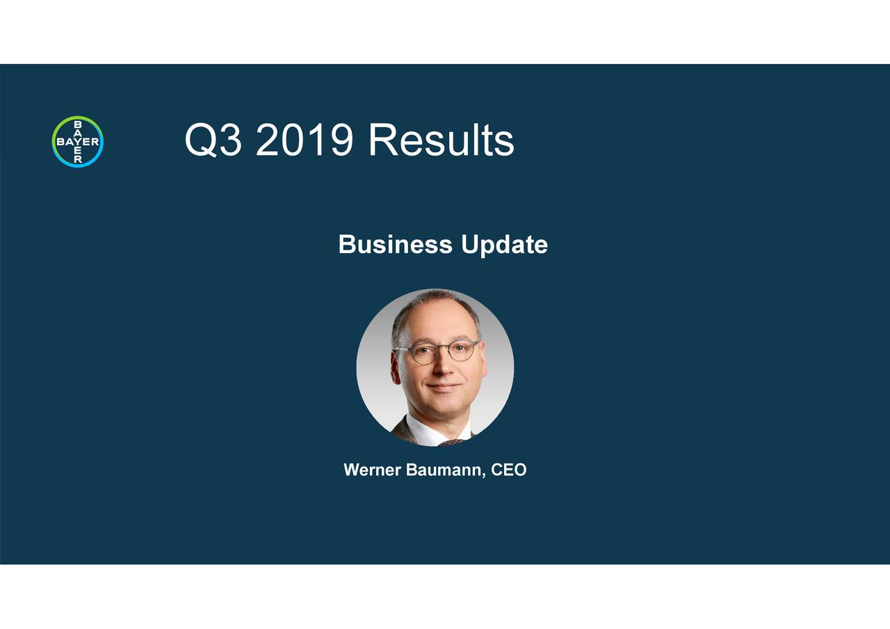 Bayer Aktiengesellschaft 2019 Q3 Results Earnings Call Presentation (OTCMKTSBAYZF