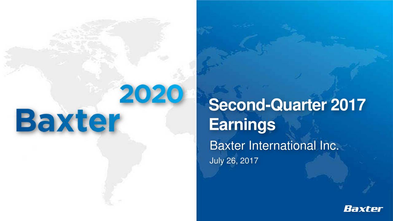 Baxter International Inc 2017 Q2 Results Earnings Call Slides (NYSE