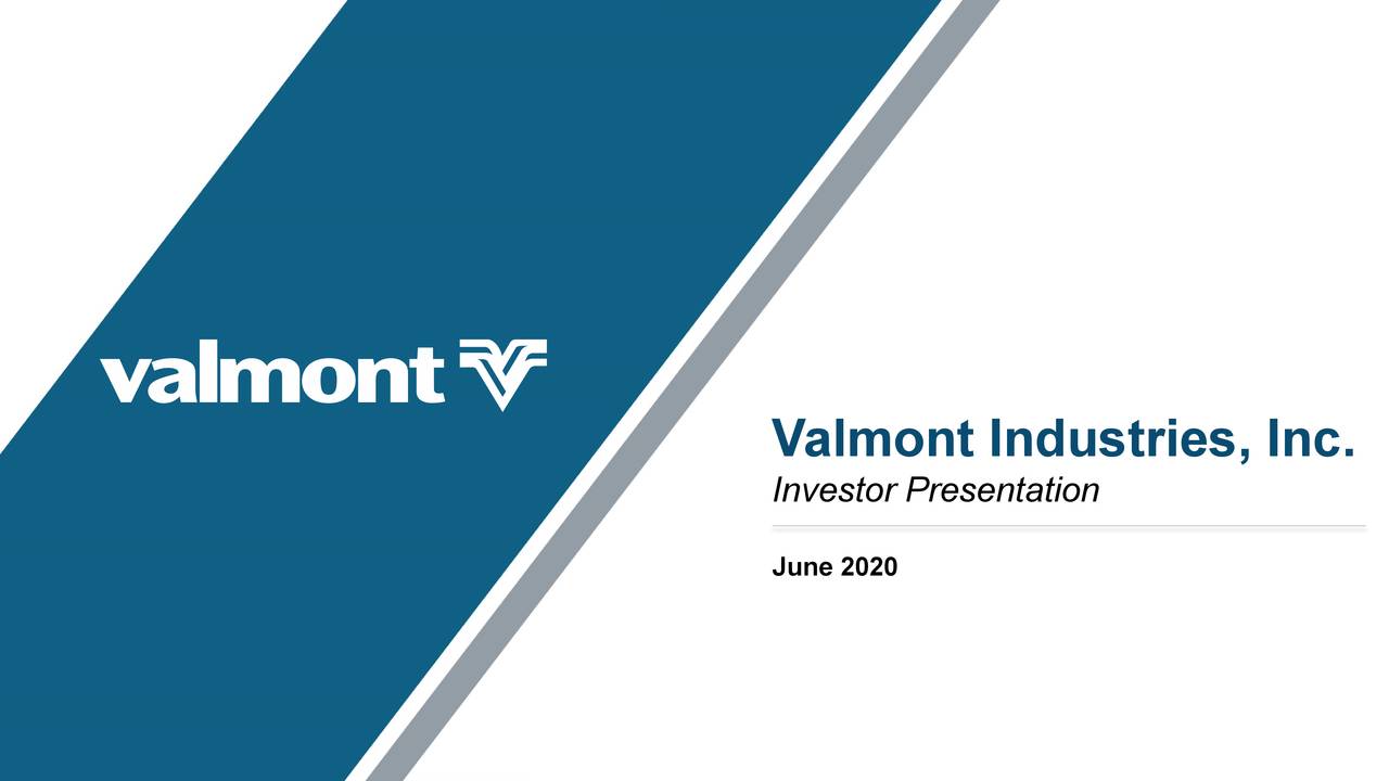 Valmont Industries (VMI) Investor Presentation Slideshow (NYSEVMI