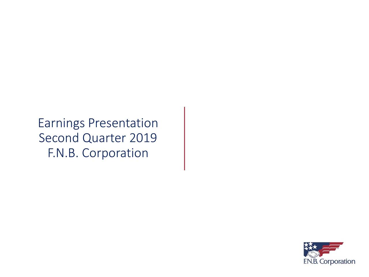 F.N.B. Corporation 2019 Q2 - Results - Earnings Call Slides (NYSE:FNB ...