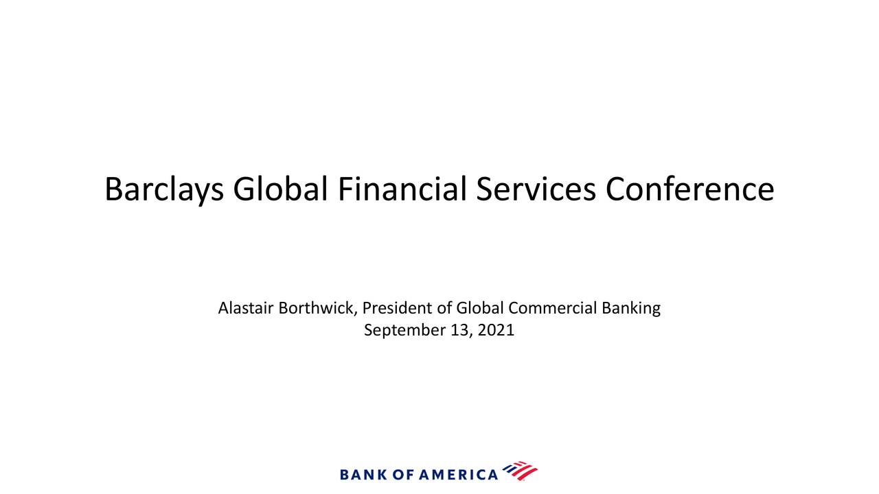 Bank of America (BAC) Presents At Barclays Global Financial Services