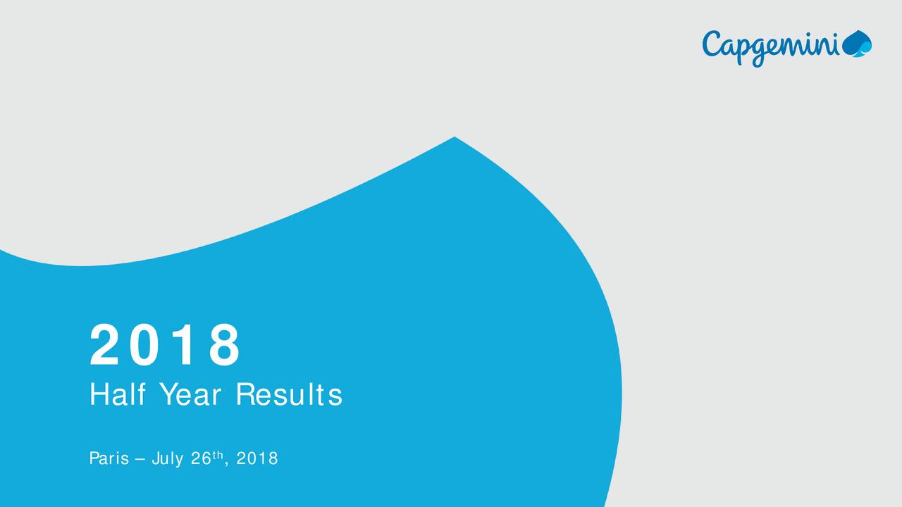 Capgemini SE ADR 2018 Q2 Results Earnings Call Slides (OTCMKTS