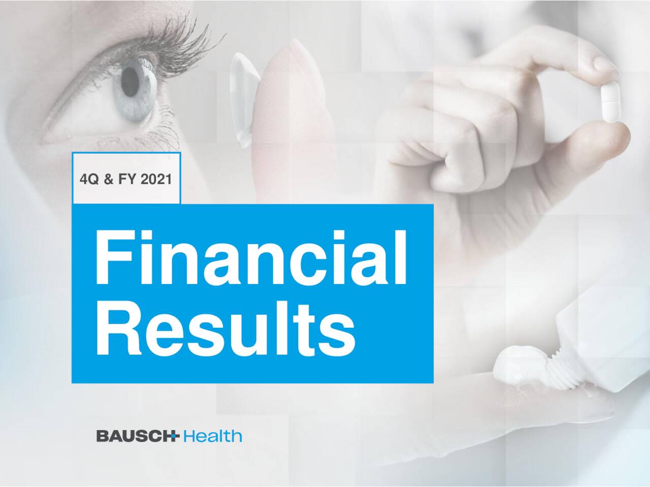 Bausch Health Companies Inc. 2021 Q4 Results Earnings Call Presentation (NYSEBHC) Seeking