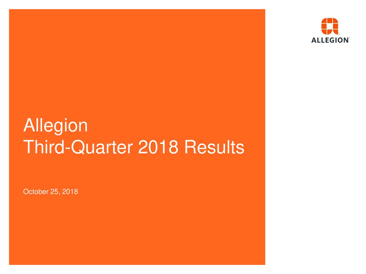 Allegion Plc 2018 Q3 - Results - Earnings Call Slides (NYSE:ALLE ...