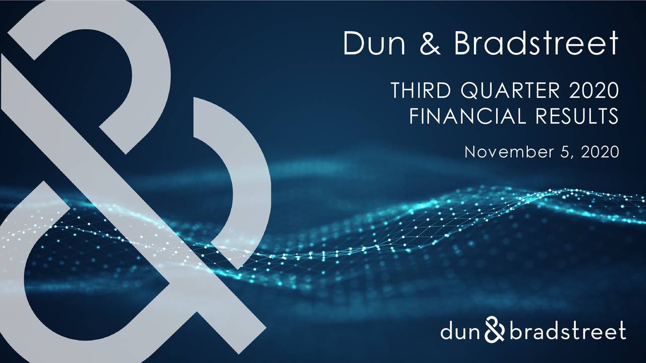 Dun & Bradstreet Holdings, Inc. 2020 Q3 - Results - Earnings Call ...