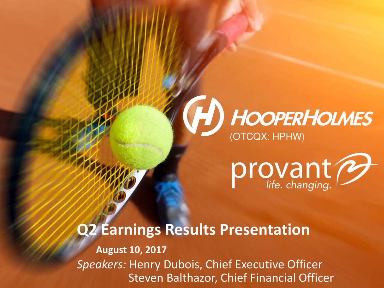 Hooper Holmes, Inc 2017 Q2 Results Earnings Call Slides (NYSEMKTHH
