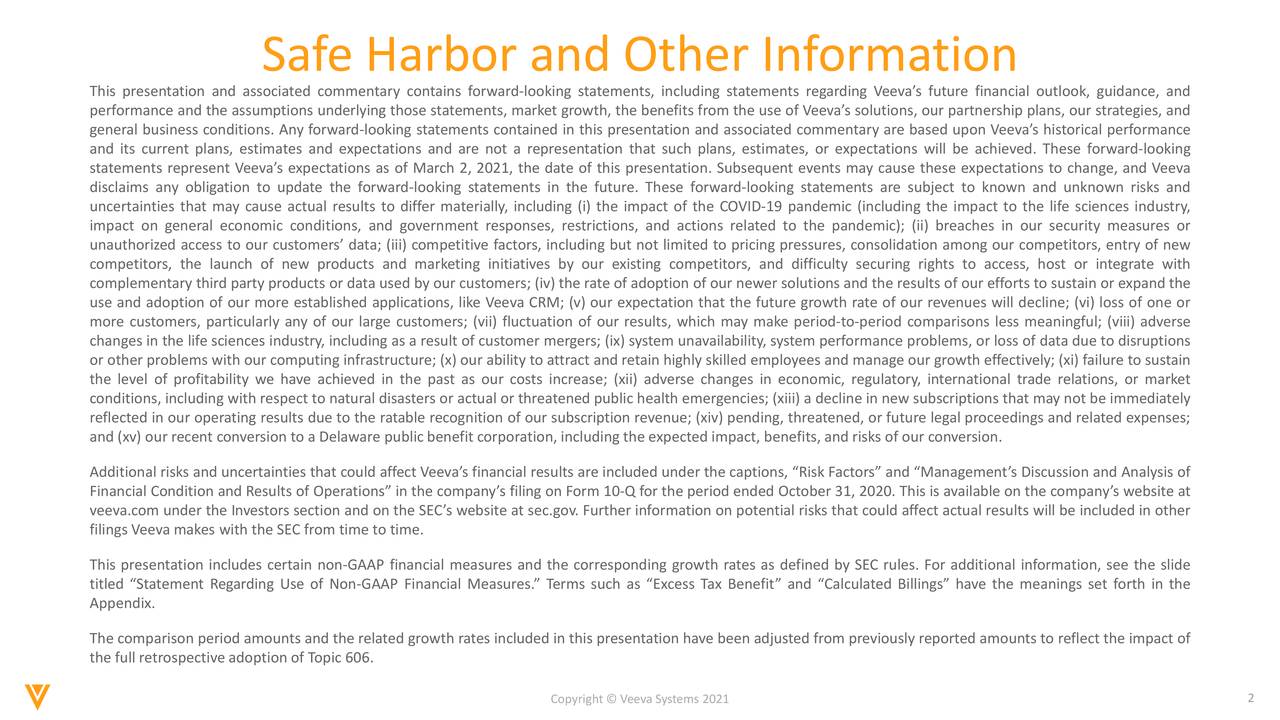 Safe Harbor and Other Information