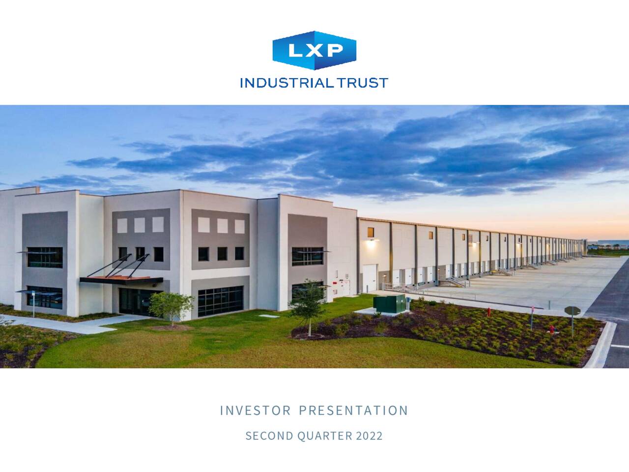 LXP Industrial Trust 2022 Q2 Results Earnings Call Presentation