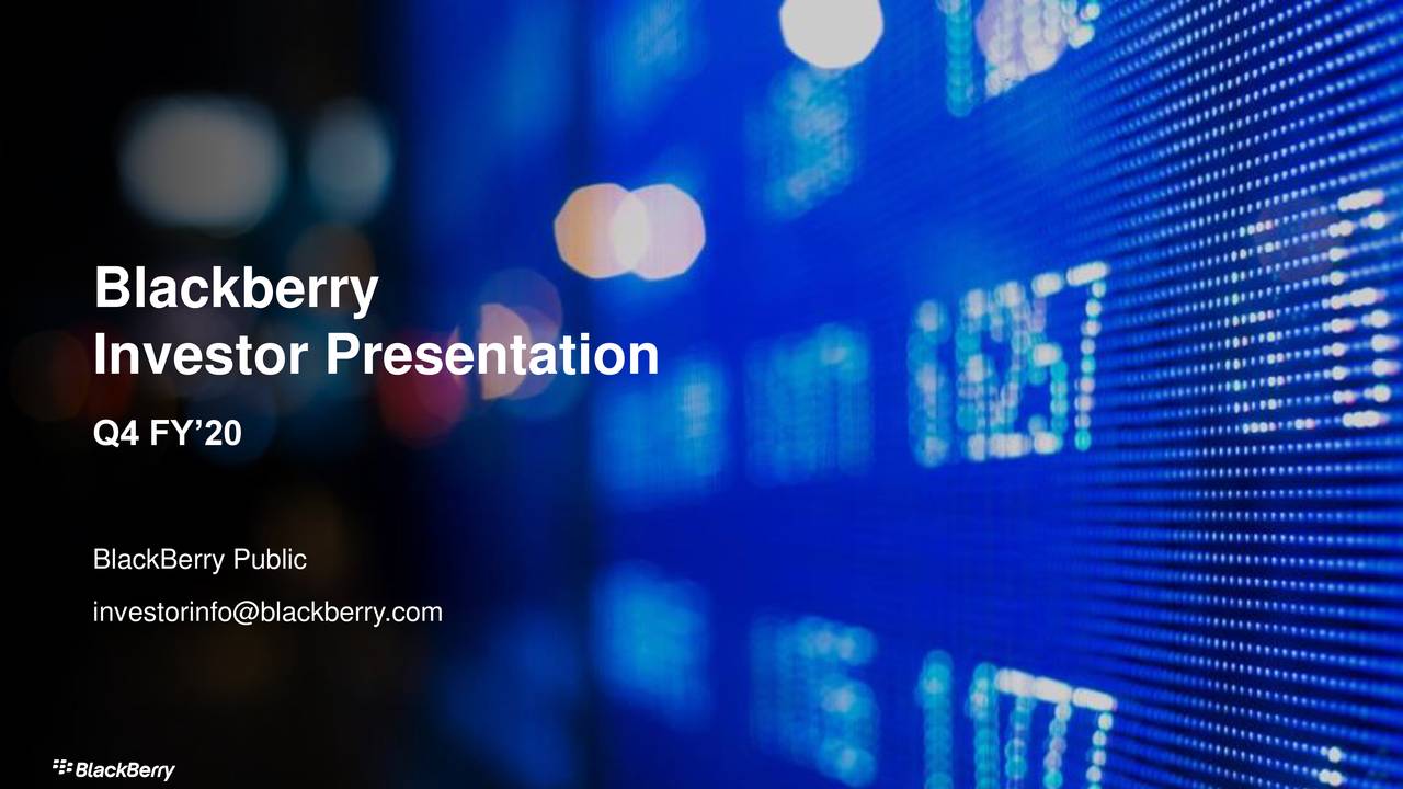 BlackBerry Limited 2020 Q4 - Results - Earnings Call Presentation (NYSE ...