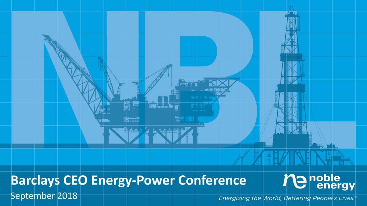 Noble Energy (NBL) Presents at Barclays CEO EnergyPower Conference