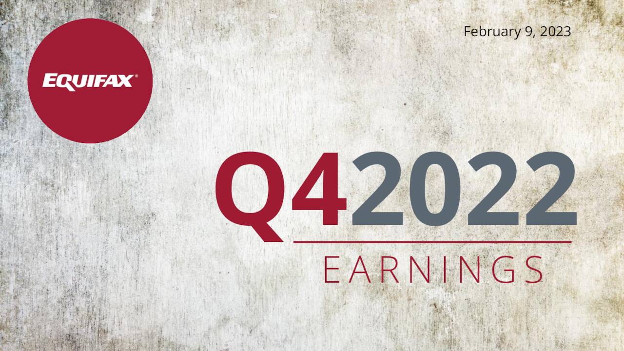 Equifax Inc. 2022 Q4 - Results - Earnings Call Presentation (NYSE:EFX ...