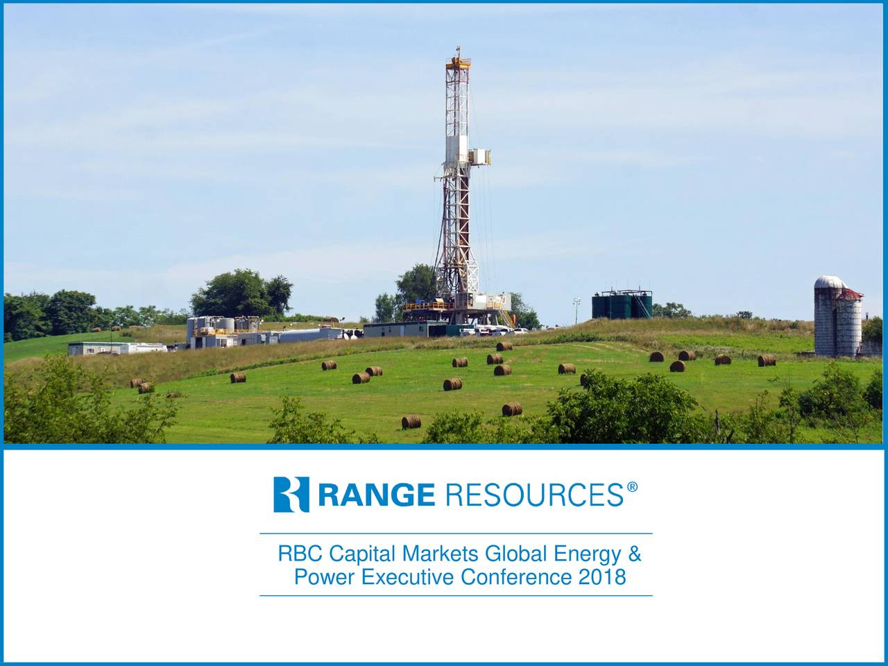 Range Resources (RRC) Presents At RBC Capital Markets Global Energy