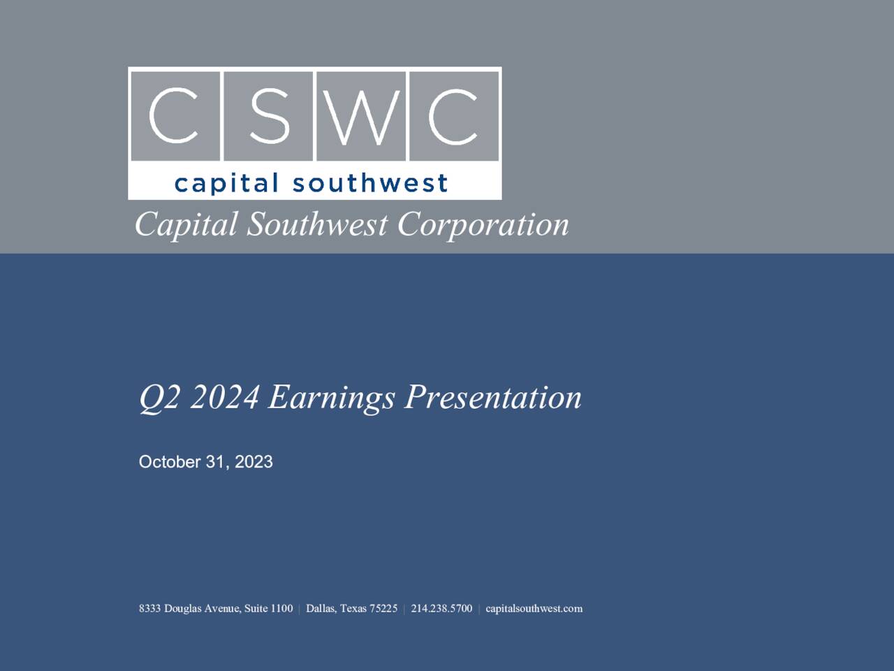 Capital Southwest 2024 Q2 Results Earnings Call Presentation   1 