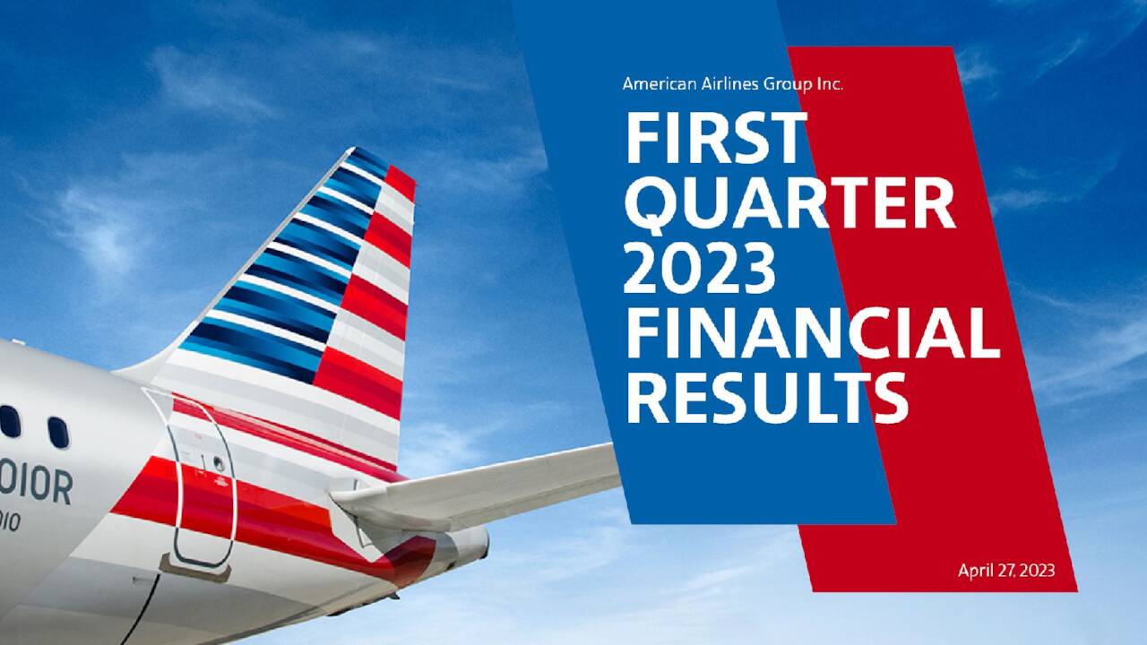 American Airlines Group Inc. 2023 Q1 Results Earnings Call