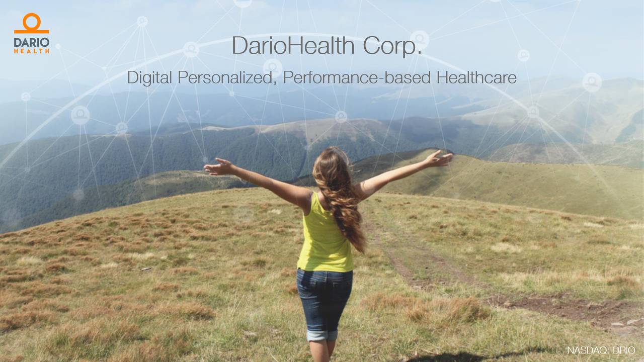 DarioHealth Corp. 2018 Q1 Results Earnings Call Slides (NASDAQDRIO) Seeking Alpha