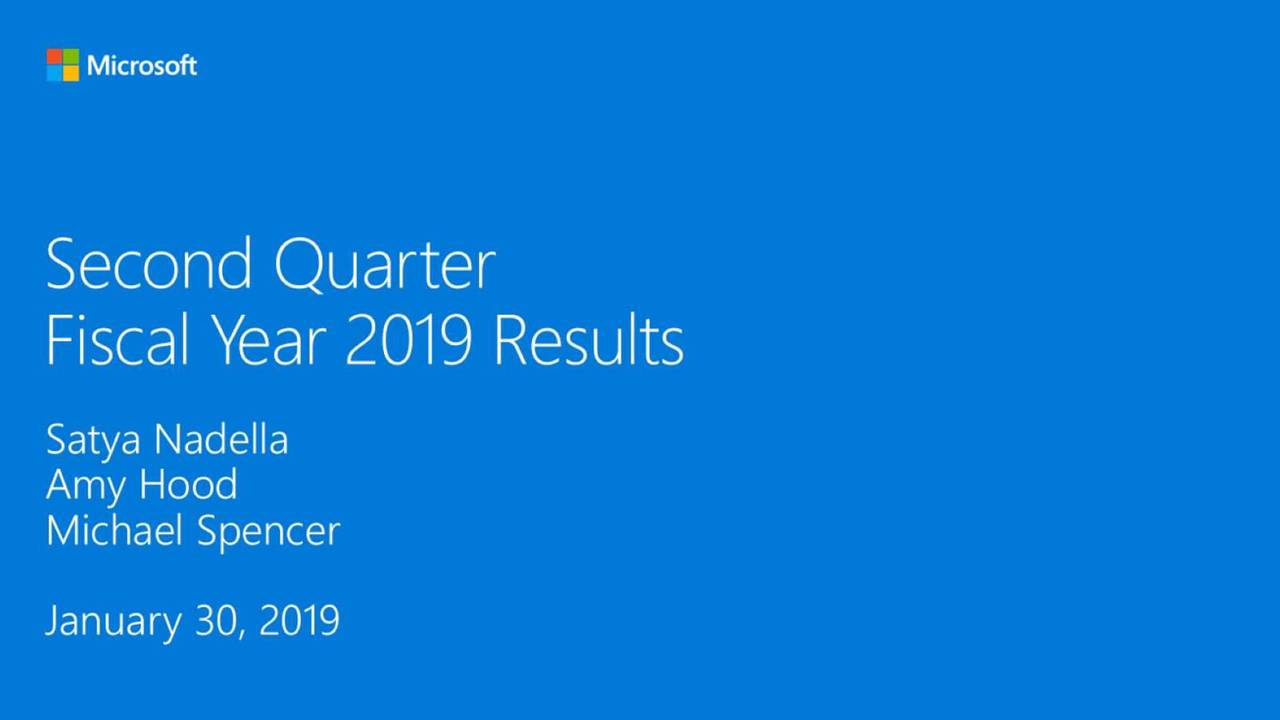 Microsoft Corporation 2019 Q2 - Results - Earnings Call Slides (NASDAQ ...