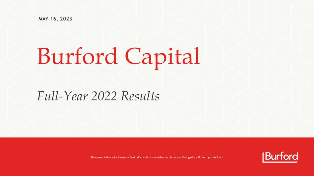 Burford Capital Limited 2022 Q4 Results Earnings Call Presentation