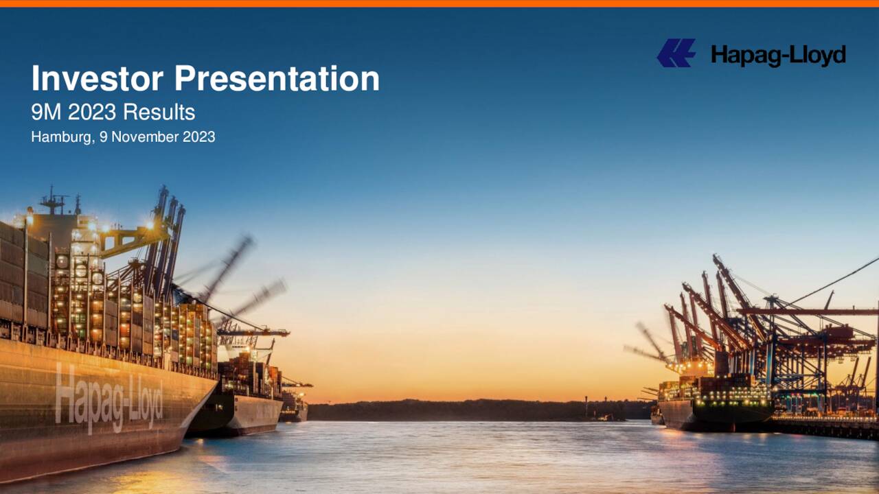 Hapag-Lloyd Aktiengesellschaft 2023 Q3 - Results - Earnings Call ...