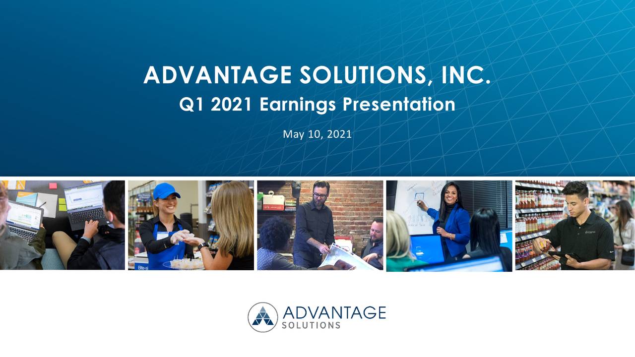 Advantage Solutions Inc. 2021 Q1 - Results - Earnings Call Presentation ...