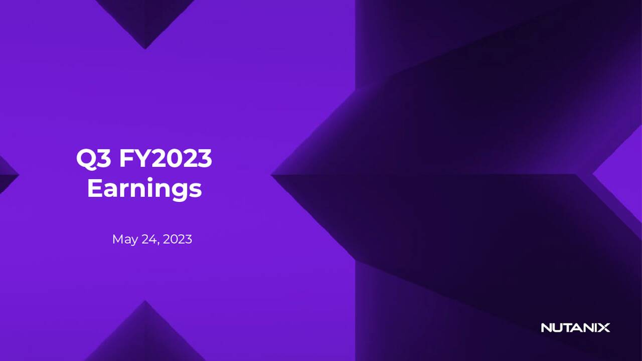 Nutanix, Inc. 2023 Q3 Results Earnings Call Presentation (NASDAQ