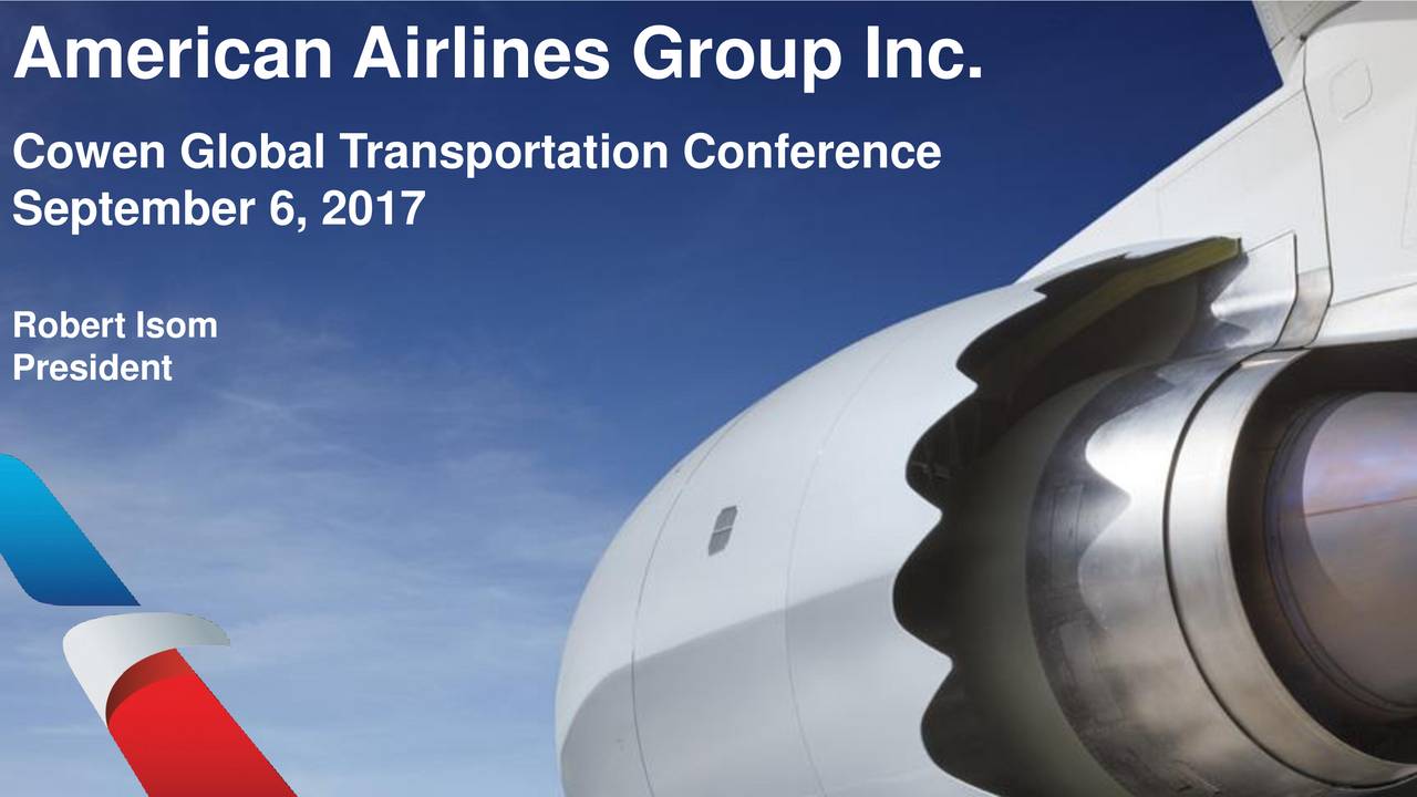 American Airlines Group (AAL) Presents At Cowen 10th Annual Global ...