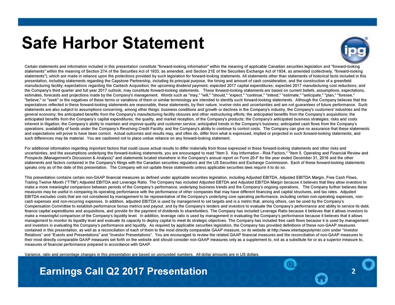 Intertape Polymer Group, Inc. 2017 Q2 Results Earnings Call Slides