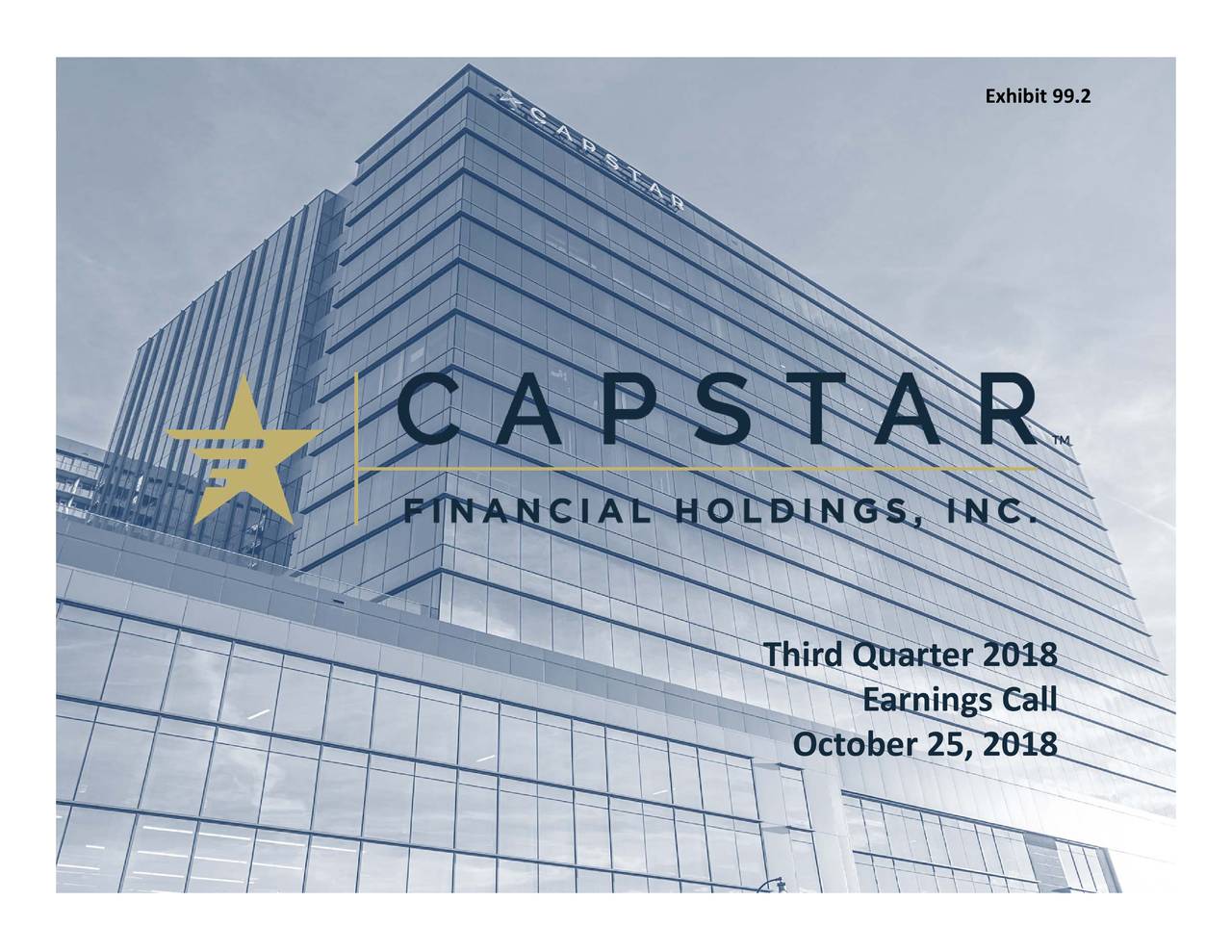 CapStar Financial Holdings 2018 Q3 Results Earnings Call Slides