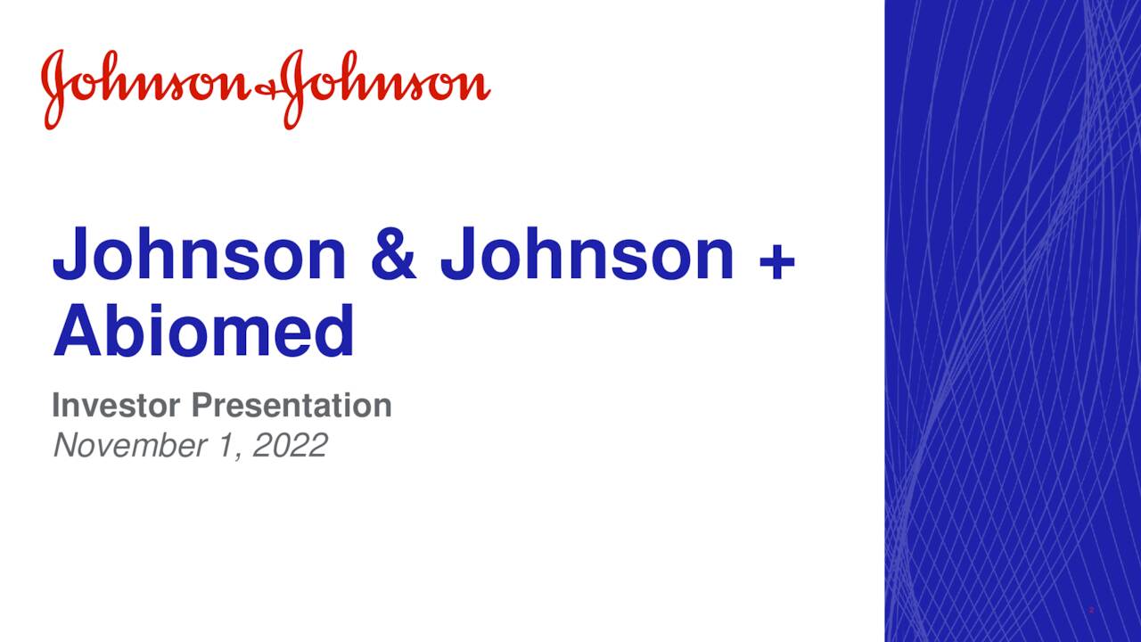 Johnson & Johnson (JNJ) to Acquire Abiomed Slideshow (NYSEJNJ