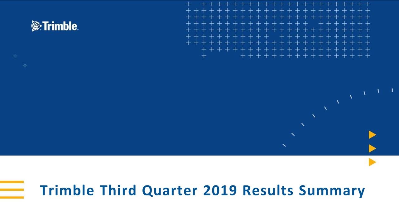 Trimble Third Quarter 2019 Results Summary