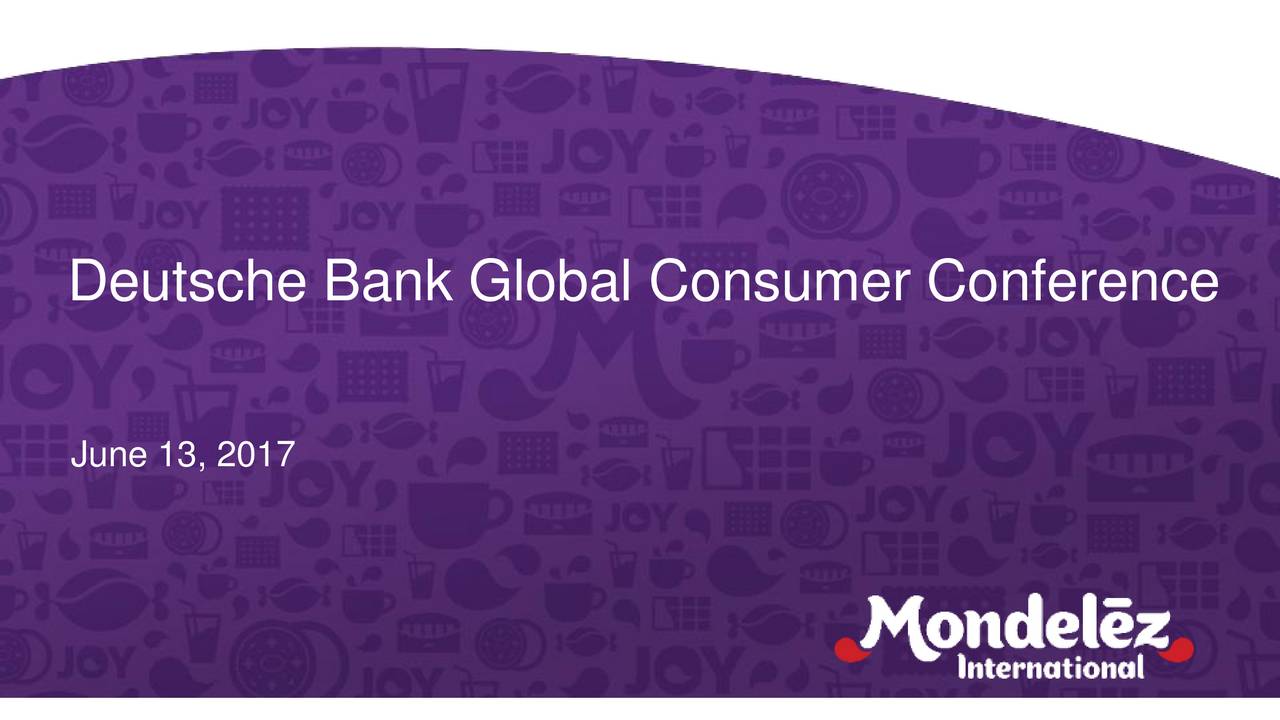 Mondelez International (MDLZ) Presents At Deutsche Bank Global Consumer