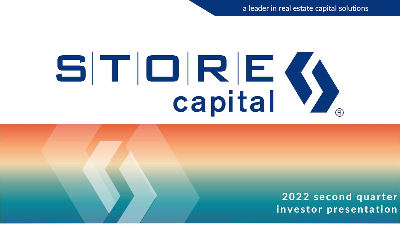 STORE Capital Corporation 2022 Q2 Results Earnings Call