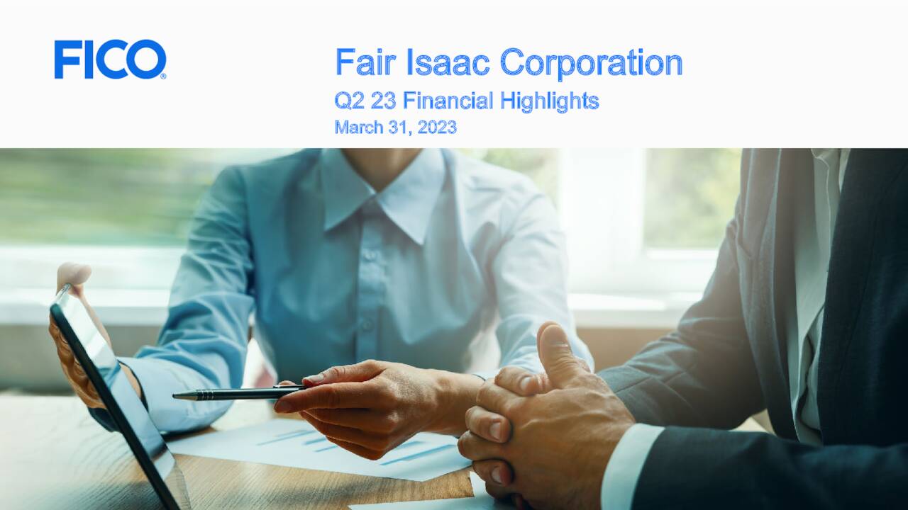 Fair Isaac Corporation 2023 Q2 - Results - Earnings Call Presentation ...