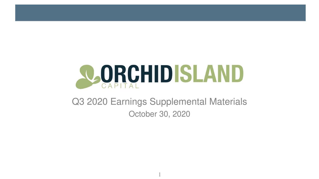 Orchid Island Capital Inc 2020 Q3 Results Earnings Call