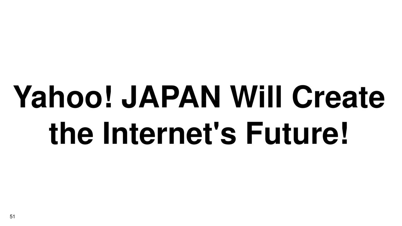 Yahoo! JAP     AN Will Create