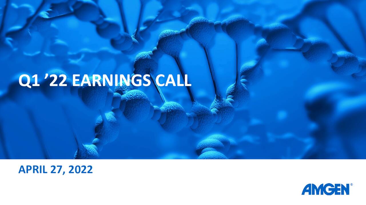 Amgen Inc. 2022 Q1 Results Earnings Call Presentation (NASDAQAMGN