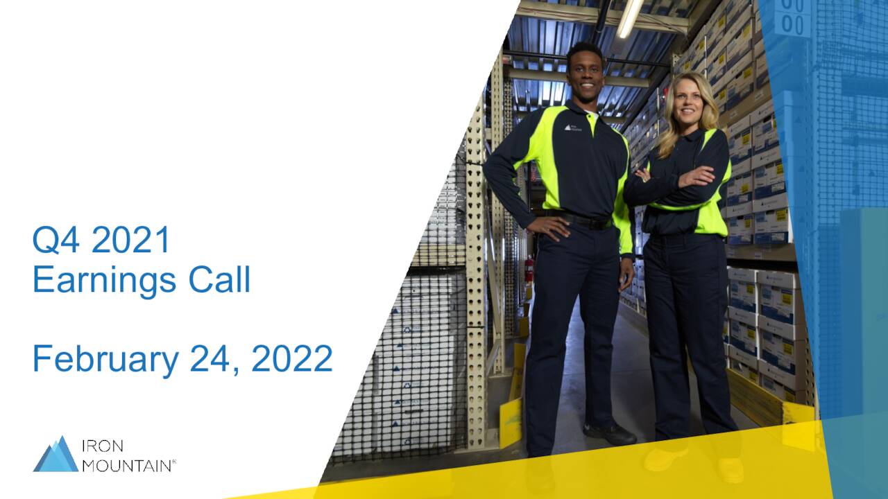 Iron Mountain Incorporated 2021 Q4 Results Earnings Call