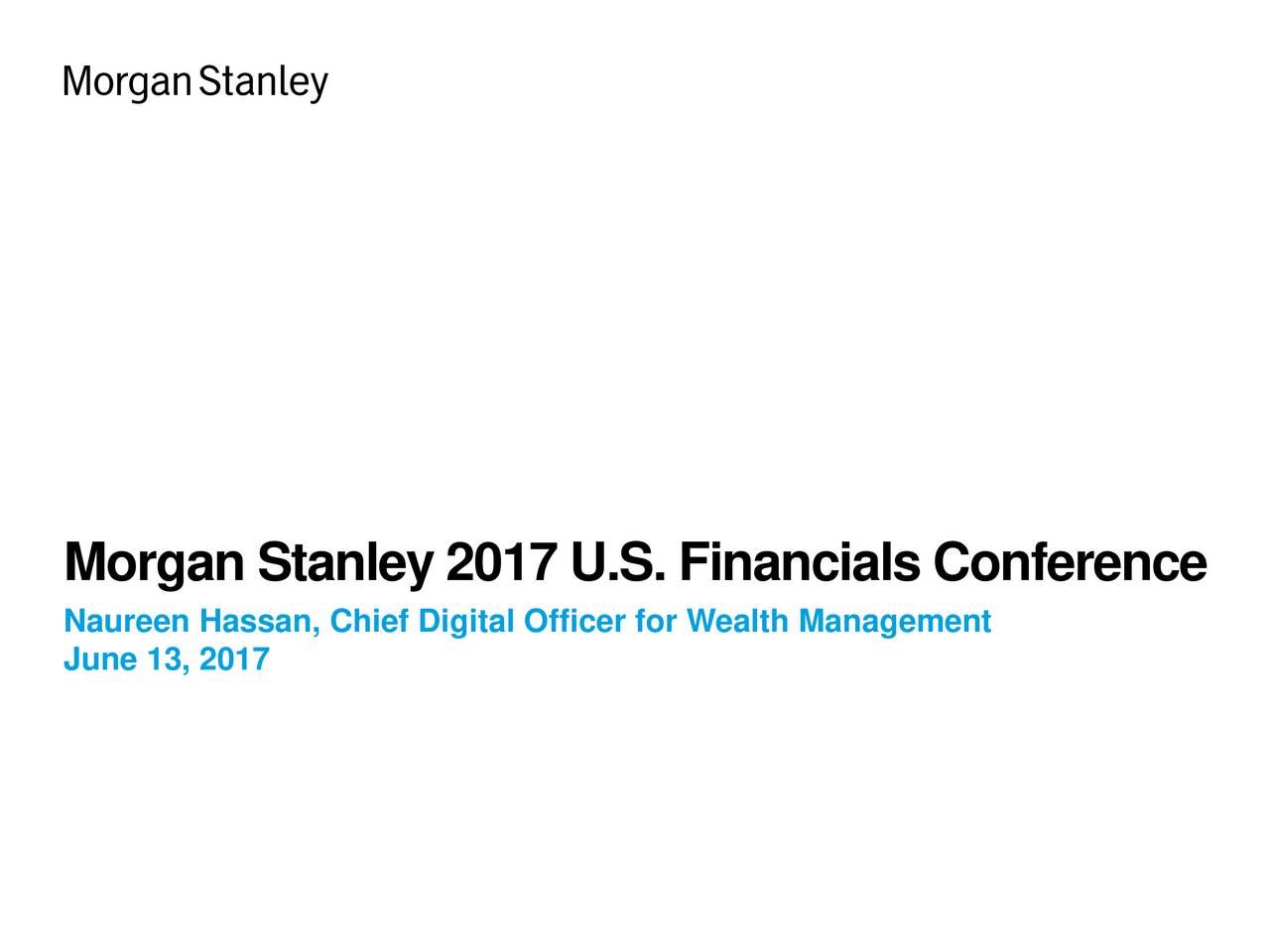 Stanley (MS) Presents At Stanley Financials Conference