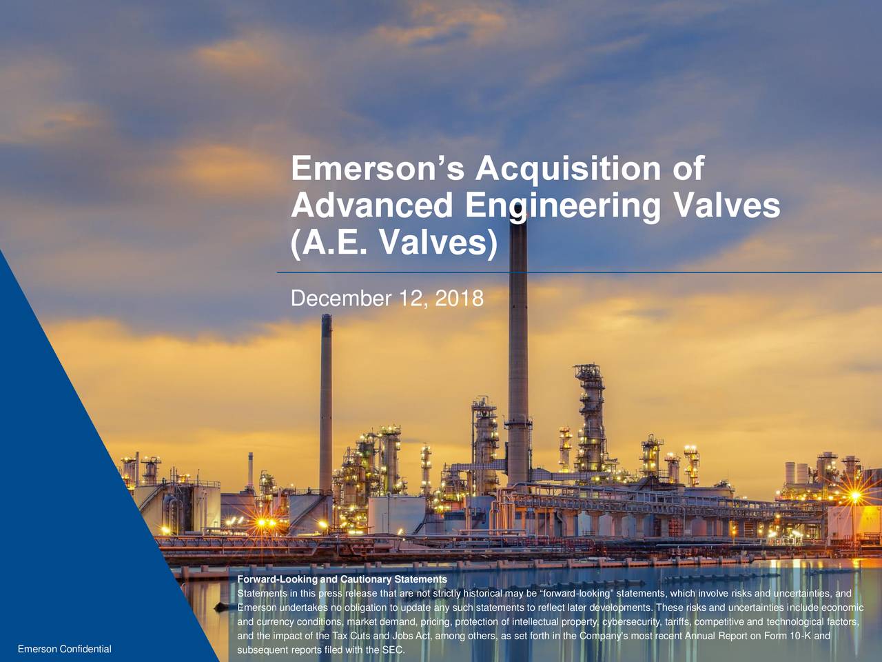 Emerson (EMR) Acquires Advanced Engineering Valves Slideshow (NYSE
