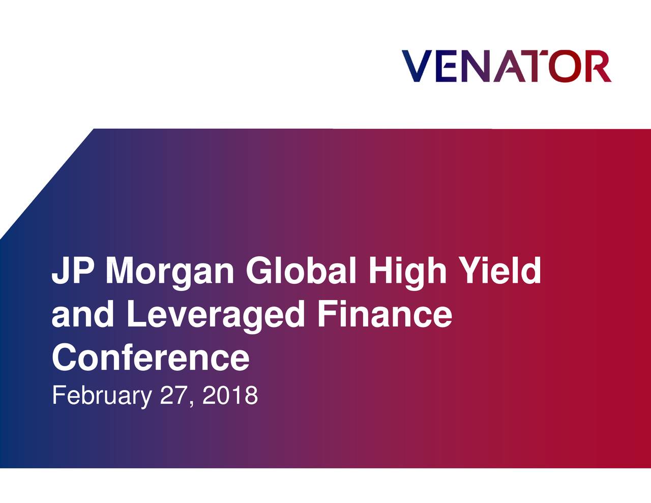 Venator Materials (VNTR) Presents At JP Global High Yield