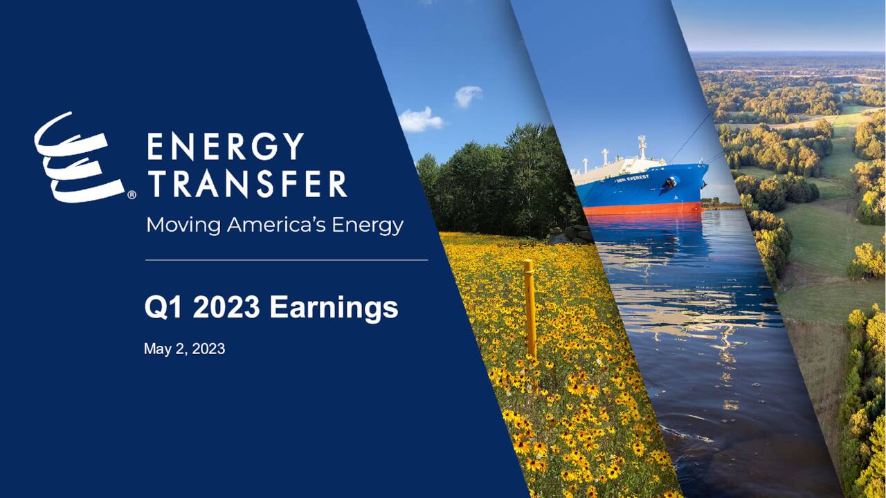 Energy Transfer LP 2023 Q1 Results Earnings Call Presentation (NYSE