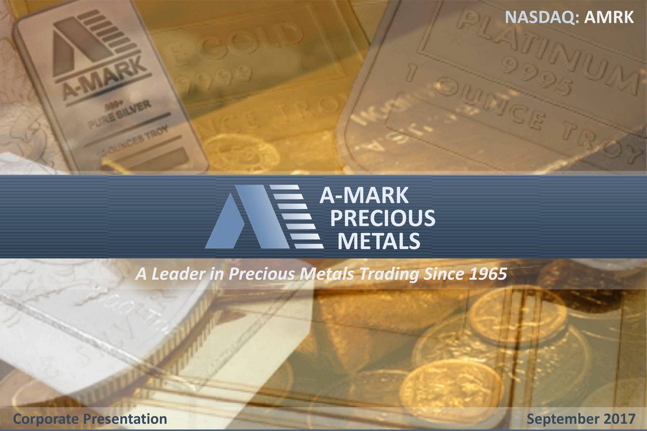 A-Mark Precious Metals (AMRK) Presents At 6th Annual Liolios Gateway ...