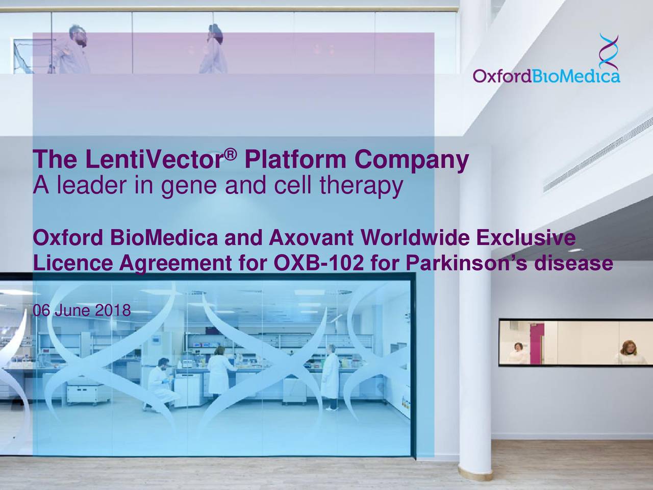 Oxford BioMedica (OXBDF) Investor Presentation Slideshow (OTCMKTSOXBDF) Seeking Alpha