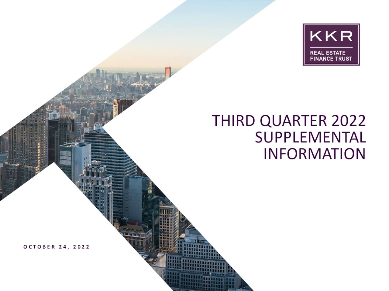 KKR Real Estate Finance Trust Inc. 2022 Q3 Results Earnings Call