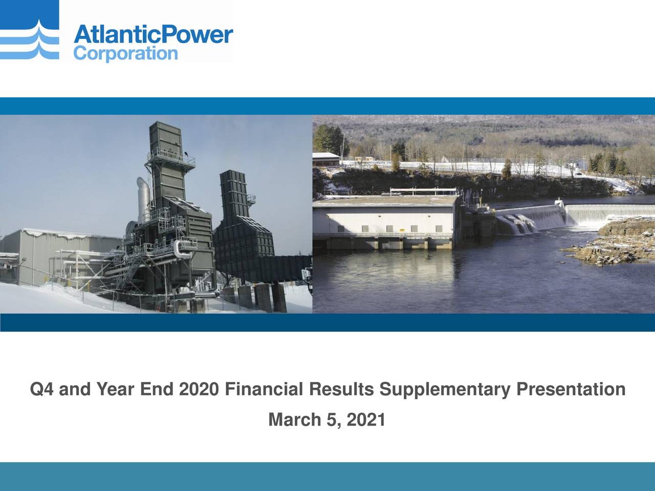 Q4 and Year End 2020 Financial Results Supplementary Presentation