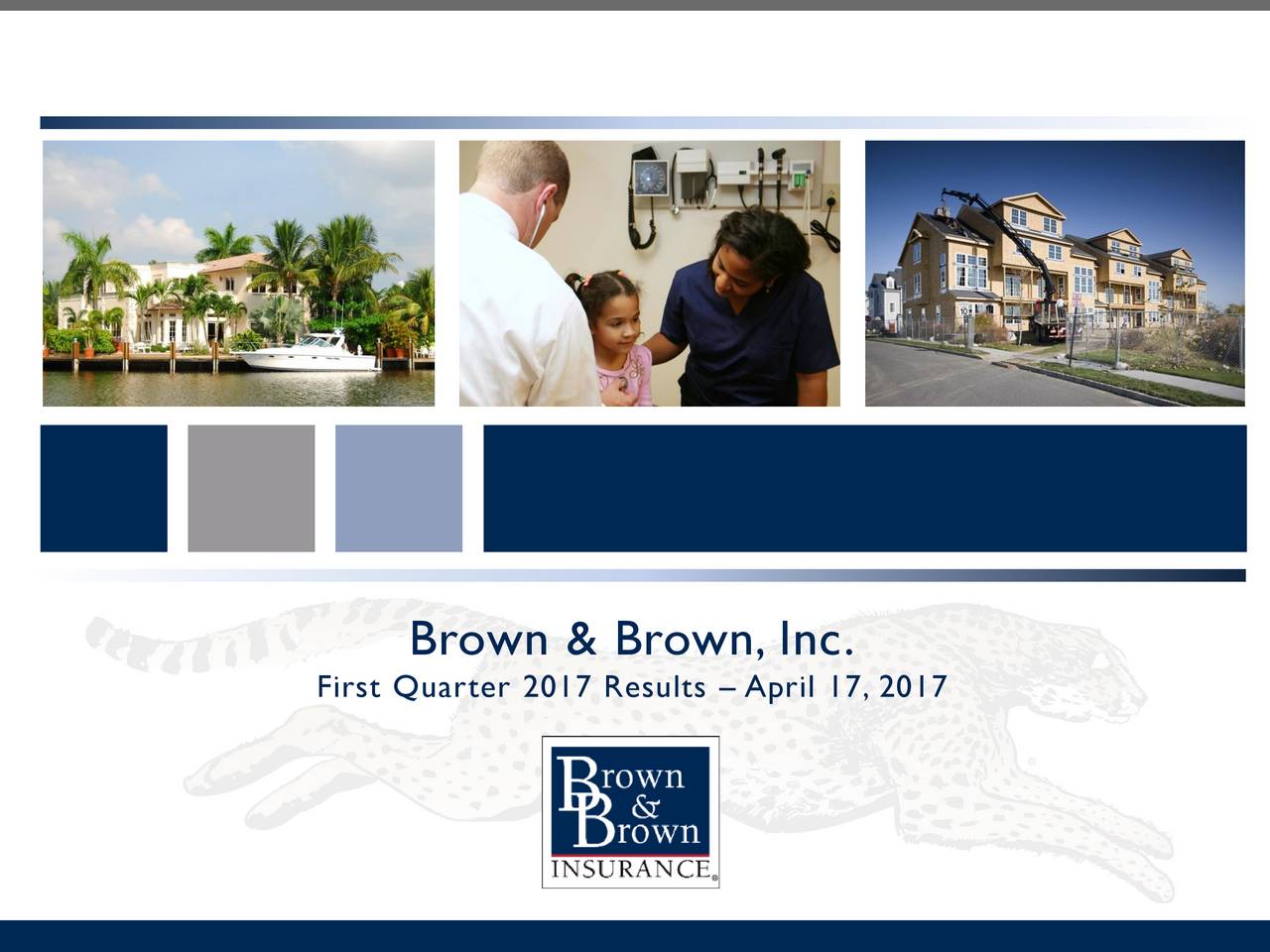 Brown & Brown Insurance 2017 Q1 Results Earnings Call Slides (NYSE